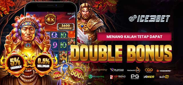 Bonus Menang Kalah Dapet Double Bonus